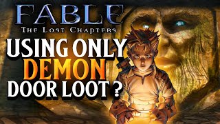 Can You Beat Fable using Only Demon Door Loot [upl. by Adnolay141]