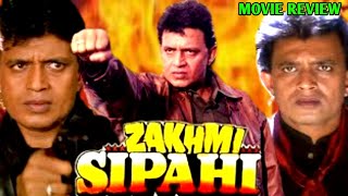 Zakhmi Sipahi 1995  Mithun Chakraborty  Om Puri  Movie Review  Full Action Hindi Drama [upl. by Catarina297]