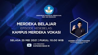 Merdeka Belajar Episode 11 Kampus Merdeka Vokasi [upl. by Pegeen233]