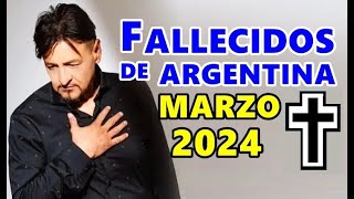 Figuras Fallecidas de Argentina en Marzo del 2024 [upl. by Akinar]