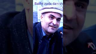 Bakht zada danish poetry بخت زادہ دانش شاعری [upl. by Nuncia]