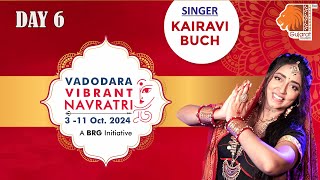 Kairavi Buch  Day 6  Vadodara Vibrant Navratri 2024  VVN Garba Live [upl. by Cassidy]