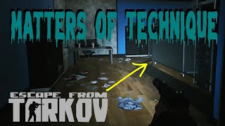 Matters of Technique Quest Guide  Escape from Tarkov [upl. by Mannos]