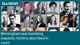 Birmingham pub bombing inquests Victims described in court  ITV News [upl. by Georgiana62]