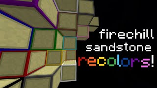 Firechill Sandstone RECOLORS edited by eggwontcrack [upl. by Erik]