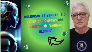 ðŸ¦COMO CONTROLAR o montante de COMPRAS de CLIENTES em uma EMPRESA e se DESTACAR ðŸ«µðŸ» [upl. by Adley979]