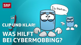 Das kannst du gegen Cybermobbing tun  SRF Kids – Clip und klar  Für Kinder erklärt [upl. by Eeimaj]