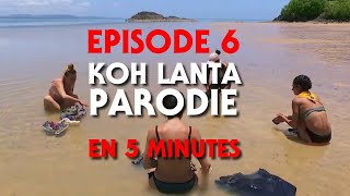 KOH LANTA  RESUME PARODIQUE EN 5 MINUTES [upl. by Annaohj]