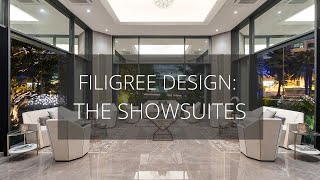 FILIGREE DESIGN THE SHOWSUITES [upl. by Blaire]