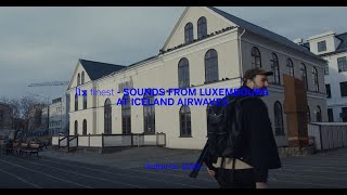 lx finest  Sounds from Luxembourg at Iceland Airwaves [upl. by Amilah]