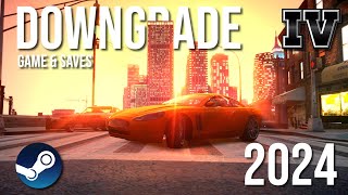 How to Downgrade GTA IV and Save Files  2024 Full Tutorial [upl. by Siramad]