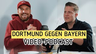 Kahn Götze Rosicky TopMomente bei Dortmund gegen Bayern VideoPodcast Großkreutz amp Küpper [upl. by Dhaf]