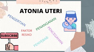 penjelasan singkat Atonia uteri [upl. by Ahsi955]