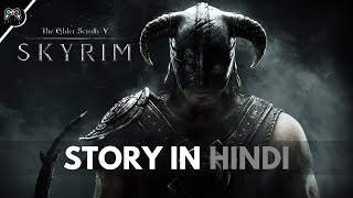 The Elder Scrolls V Skyrim Story Explained In HindiIn Detail [upl. by Apur]