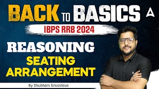 Seating Arrangement Reasoning  Reasoning for Bank Exams 2024  By Subham Srivastava [upl. by Arualana29]