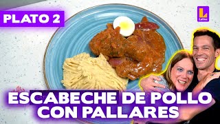 Plato 2 Escabeche de pollo con pallares  El Gran Chef Famosos [upl. by Morten]