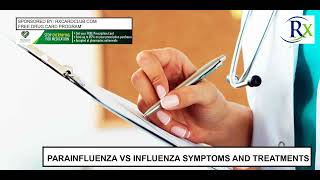 Parainfluenza Vs Influenza Symptoms And Treatments [upl. by Llerref]