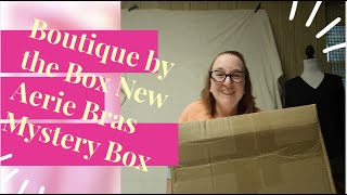 Aerie Bras amp Bralettes Mystery Box from Boutique by the Box reselling unboxing fashion [upl. by Wyn]