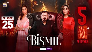 Bismil Episode 25  Digitally Presented by Sensodyne amp Vince Care 13 Nov 2024 Eng SubARY Digital [upl. by Diet]