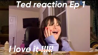 Everyone was right Ted Ep 1 Reaction Video 🍃🍃 [upl. by Airtened]