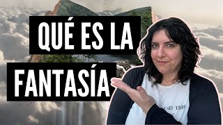 ✨ CÓMO escribir NOVELAS de FANTASÍA ► Qué es la Fantasía y Qué Tipos de Fantasía Existen [upl. by Niboc222]