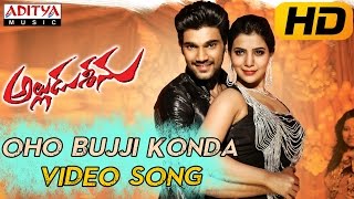 Oho Bujji Konda Full Video Song  Alludu Seenu Video Songs  Sai Srinivas Samantha [upl. by Wane]