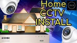 Home Security ZOSI CCTV System Install Part One [upl. by Tullusus277]