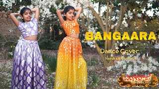 Bangaara  Bangarraju  Dance cover  Nainika amp Thanaya [upl. by Ydrah412]