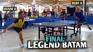 Final legend Coach RUDI K Apics Vs Coach HUSNI H Tpi Turnamen pingpong menyala Mb2 batam 2024 [upl. by Shaina]