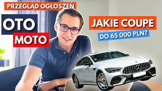 Coupe do 65 000 PLN Przegląd Ogłoszeń OTOMOTO [upl. by Oiramat]