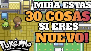 PokeMMO 💥DEBES SABER ESTAS 30 COSAS PARA EMPEZAR BIEN en PokeMMO  2024 [upl. by Gean321]