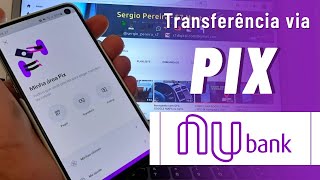 Como fazer uma transferência PIX via Nubank [upl. by Anhpad]