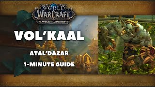 Volkaal Guide AtalDazar Second Boss [upl. by Anirual989]