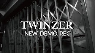 TWINZER NEW DEMO REC vol1 [upl. by Ayaj]