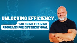 Unlocking Efficiency Tailoring Training Programs for Different Goals [upl. by Socram702]