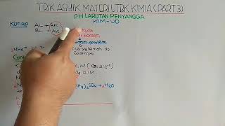 TRIK ASYIK MATERI UTBK KIMIA PART 3  pH LARUTAN PENYANGGA [upl. by Nawek]