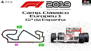 2401  F1 2019  Camp Clássico Europeu 1  GP da Espanha PS4 [upl. by Attikin375]