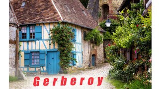 Gerberoy  certifié quotLes Plus Beaux Villages de Francequot [upl. by Ssecnirp444]