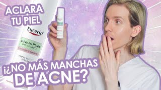 ¿La solución para MANCHAS DE ACNÉ  Serum TRIPLE EFECTO de Eucerin  Reseña  Simon Scarano [upl. by Frentz]