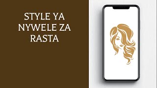 Style Ya Nywele za Rasta [upl. by Cybil]