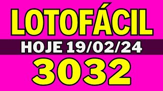 🍀Lotofácil 3032  resultado da lotofacil de hoje concurso 3032 190224 [upl. by Flossie]