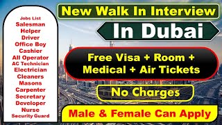 New Walk In Interview In Dubai With Free Visa  Room  Transport  Air Ticket dubaiwalkininterview [upl. by Aranahs329]