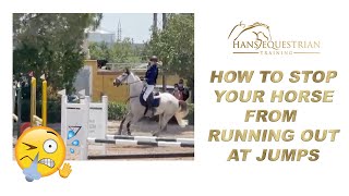 Stop Your Horse From Running Out At Jumps  Hans Provides Solutions [upl. by Aloz]