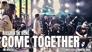 Come Together  The Beatles Alegria de Benê  Moto Fest 2024 [upl. by Ibbed]