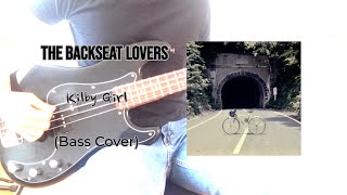 The Backseat Lovers Kilby Girl Bass Cover [upl. by Etiam]