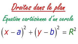 léquation cartésienne dun cercle dans le plan [upl. by Enait774]