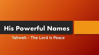 Yahweh – The Lord is Peace [upl. by Lateehs503]