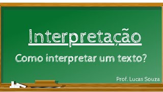 Como interpretar um texto MÉTODO CERTO [upl. by Suzanne820]