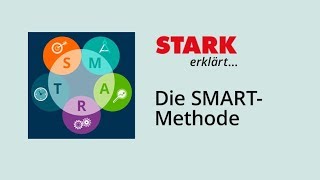 Die SMARTMethode  STARK erklärt [upl. by Peg]