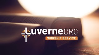 Luverne CRC Worship Service  November 10 2024 PM [upl. by Arednaxela280]